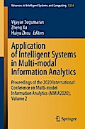 Application of Intelligent Systems in Multi-modal Information Analytics