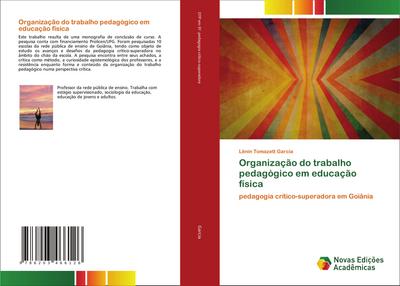 Organização do trabalho pedagógico em educação física
