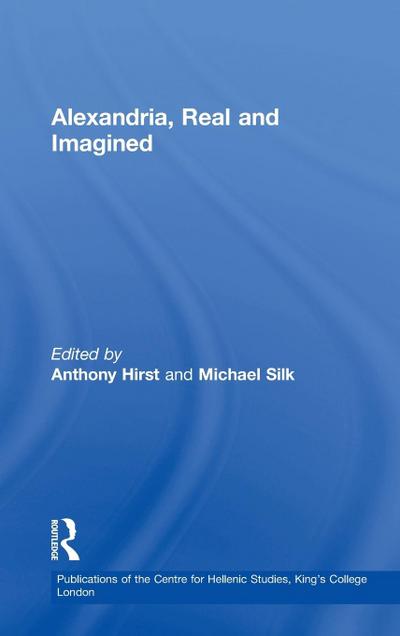 Alexandria, Real and Imagined