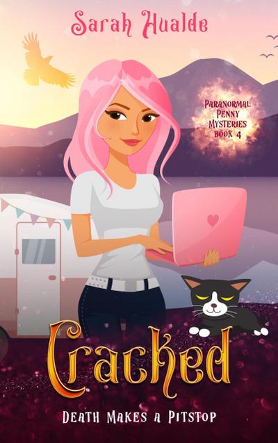 Cracked (Paranormal Penny Mysteries, #4)