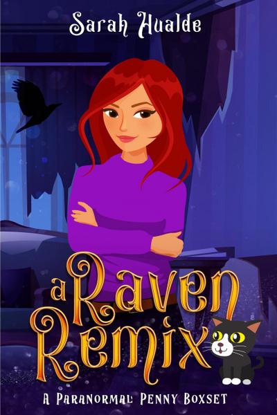 a Raven Remix (Paranormal Penny Boxsets)