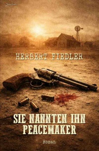 Sie nannten ihn Peacemaker
