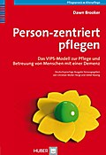 Person-zentriert pflegen
