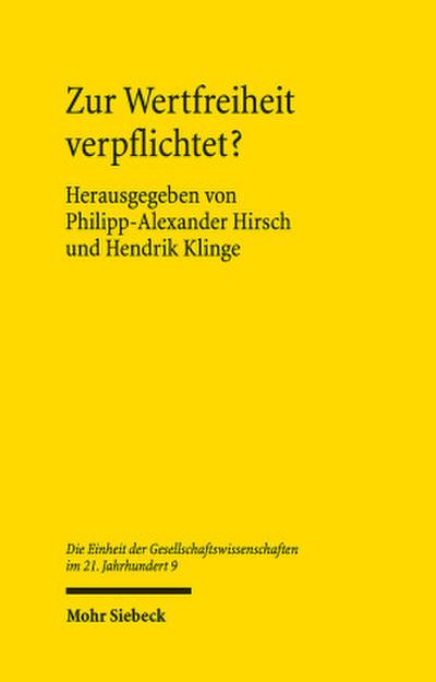 Zur Wertfreiheit verpflichtet?