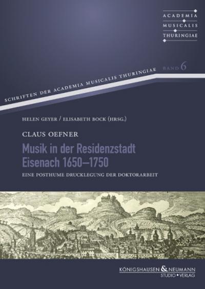 Musik in der Residenzstadt Eisenach 1650-1750