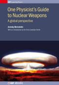 One Physicist’s Guide to Nuclear Weapons