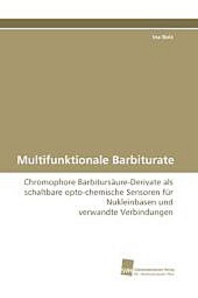 Multifunktionale Barbiturate