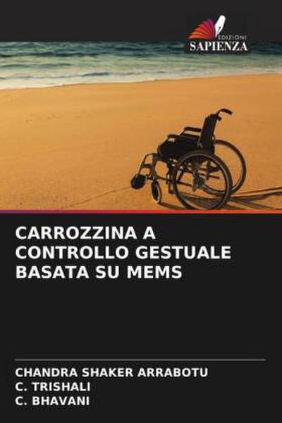 CARROZZINA A CONTROLLO GESTUALE BASATA SU MEMS