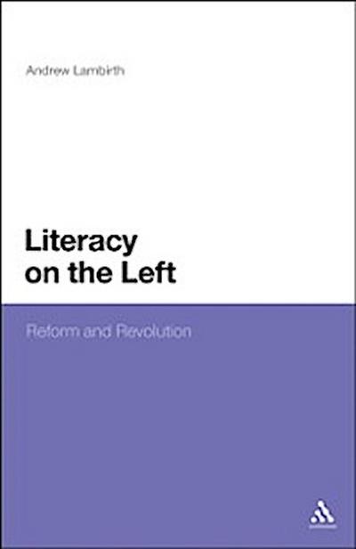 Literacy on the Left