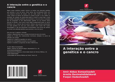 A interação entre a genética e o cancro