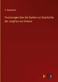 Forschungen über die Quellen zur Geschichte der Ju