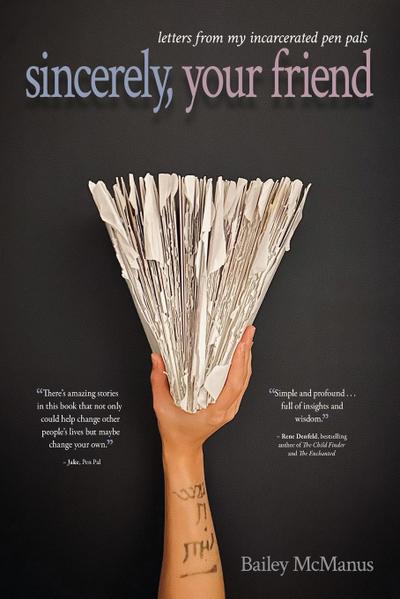 sincerely, your friend