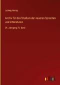 Archiv für das Studium der neueren Sprachen und Li