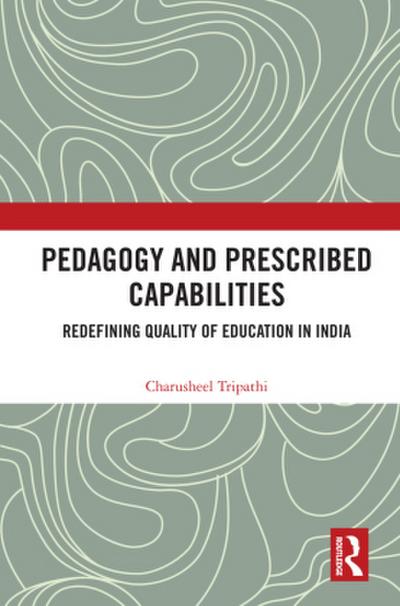 Pedagogy and Prescribed Capabilities