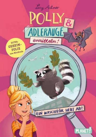 Polly & Adlerauge ermitteln