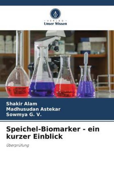 Speichel-Biomarker - ein kurzer Einblick