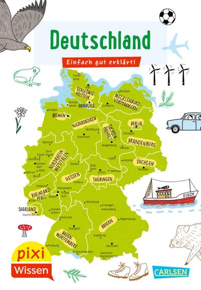Pixi Wissen 109: VE 5 Deutschland: Einfach gut erklärt! (109)