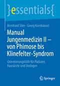 Manual Jungenmedizin II - von Phimose bis Klinefel
