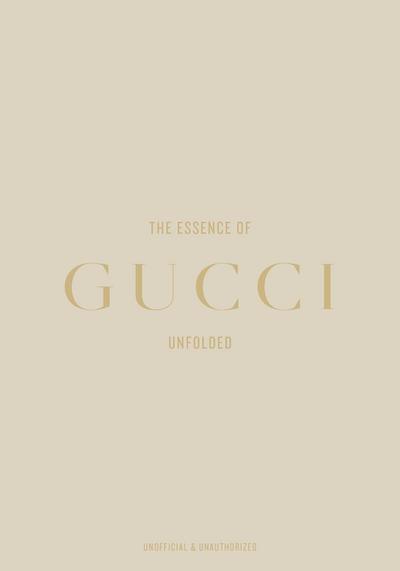 The Essence of Gucci