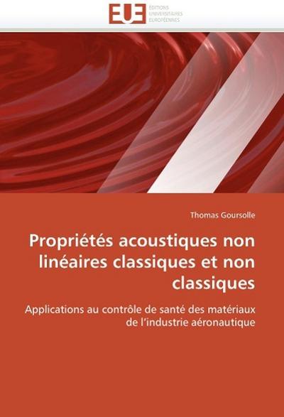 Propriétés Acoustiques Non Linéaires Classiques Et Non Classiques
