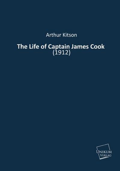 The Life of Captain James Cook (1912)