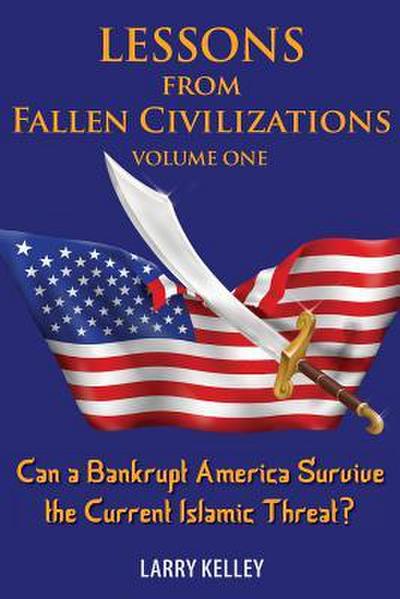Lessons from Fallen Civilizations