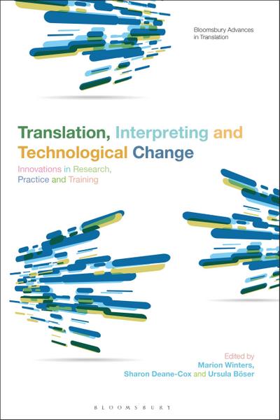 Translation, Interpreting, and Technological Change