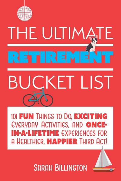 Ultimate Retirement Bucket List