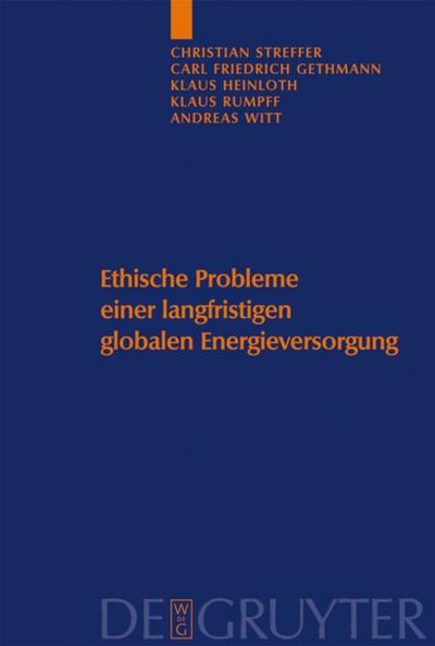 Ethische Probleme einer langfristigen globalen Energieversorgung