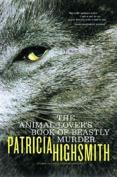 The Animal-Lover’s Book of Beastly Murder