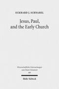 Jesus, Paul, and the Early Church