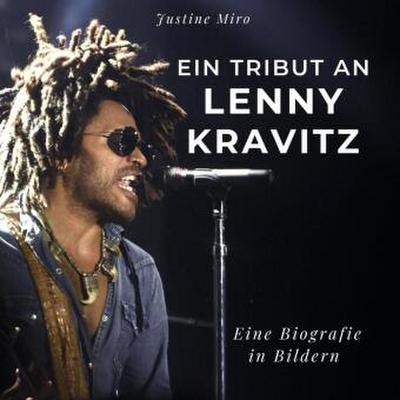 Ein Tribut an Lenny Kravitz