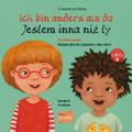 Ich bin anders als du - Ich bin wie du. Polnisch - Deutsch