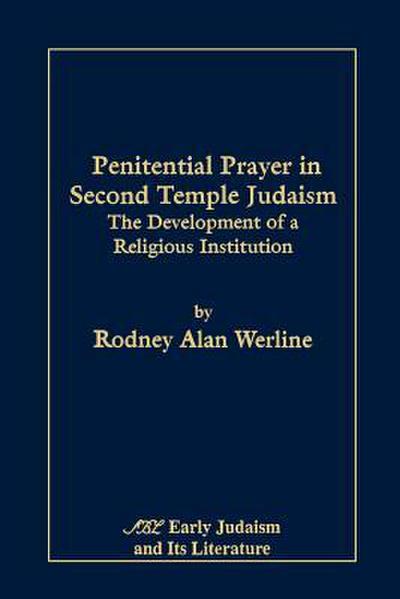 Penitential Prayer in Second Temple Judaism