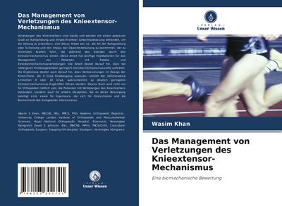 Das Management von Verletzungen des Knieextensor-Mechanismus