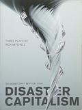 Disaster Capitalism