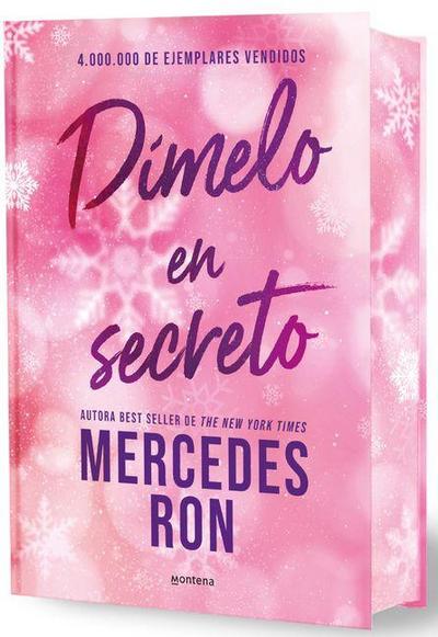 Dímelo En Secreto (Edición Especial Limitada, Cantos Pintados) / Tell Me in Secret (Limited Special Edition with Sprayed Edges)