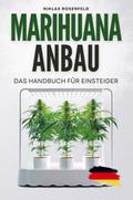 Marihuana Anbau - das Handbuch für Einsteiger