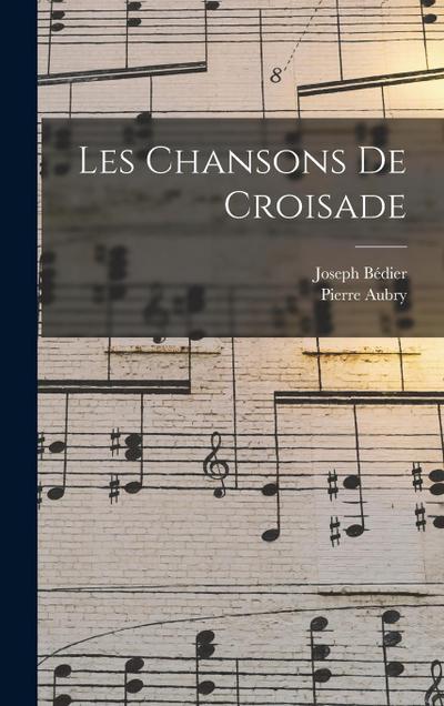 Les chansons de croisade