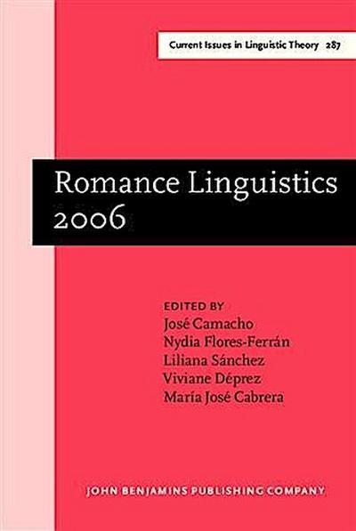Romance Linguistics 2006