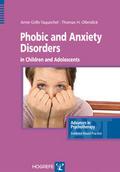 Phobic and Anxiety Disorders in Children and Adole