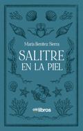 Salitre en la piel