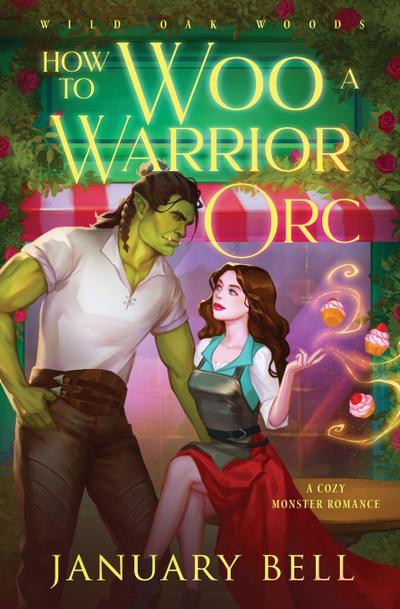 How to Woo a Warrior Orc