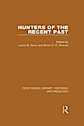 Hunters of the Recent Past
