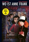 Wo ist Anne Frank - Eine Graphic Novel