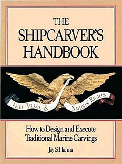 The Shipcarver’s Handbook