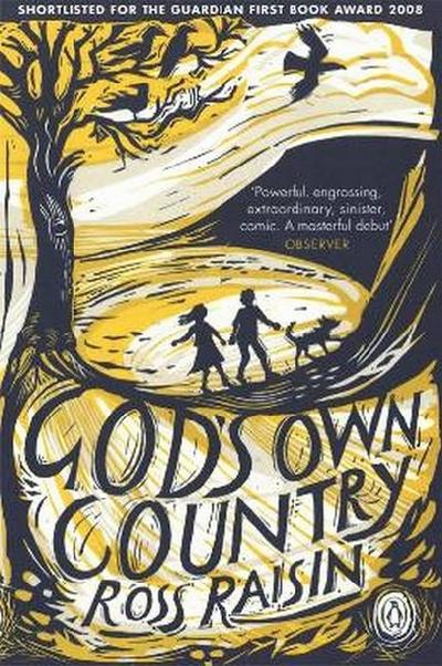 God's Own Country - Ross Raisin