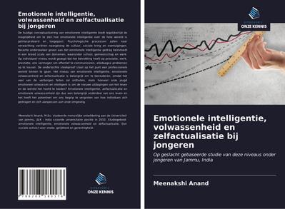 Emotionele intelligentie, volwassenheid en zelfactualisatie bij jongeren