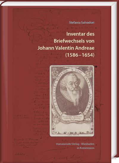 Inventar des Briefwechsels von Johann Valentin Andreae (1586 -1654)