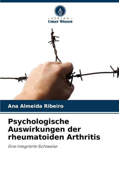 Psychologische Auswirkungen der rheumatoiden Arthritis